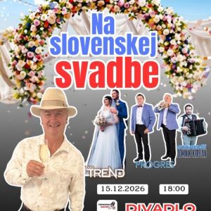 NA SLOVENSKEJ SVADBE